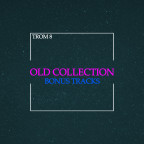 TROM 8 - Old Collection (Bonus Tracks)