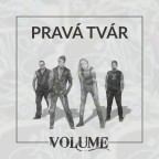 VOLUME - PRAVÁ TVÁR