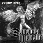 Demencia Mortalis - Promo 2012