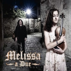 Melissa - a Due Part II