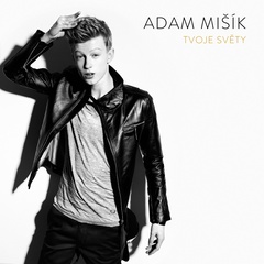 Adam Mišík - Tvoje Světy