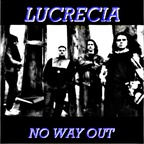 LUCRECIA - No Way out