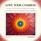 LONCEW - LOVE YOUR CHAKRAS