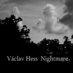 Václav Hess - Nightmare