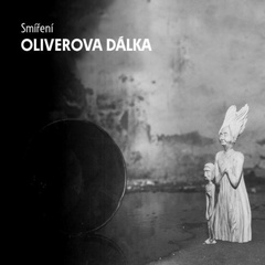 Oliverova dálka - Smíření