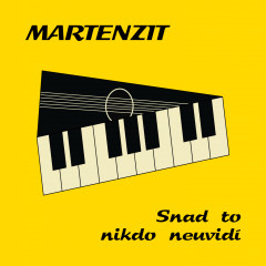 MARTENZIT - Snad to nikdo neuvidí