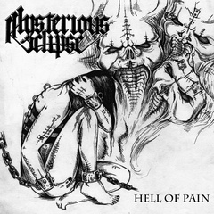 Mysterious Eclipse - Hell of Pain