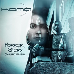 KOMA - Horror Story (acoustic version)