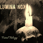 Lumina Nox - Fatal Trilogy