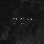 LaFre - Metafora