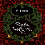 Rosa Nocturna - V tmách