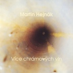 Martin Hejnák - Více chrámových vln