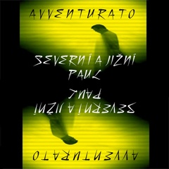 AVVENTURATO - SEVERNÍ A JIŽNÍ PAUL