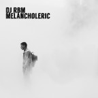 DJ RBM - Melancholeric