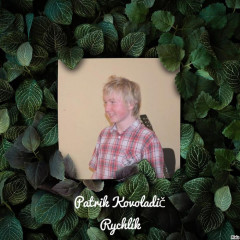 Patrik Kovoladič - Rychlík