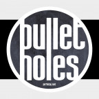 BULLET HOLES - BULLET HOLES - Perfektný svet