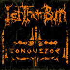 Let Them Burn - Conqueror